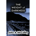 The Weight of Darkness - Paperback