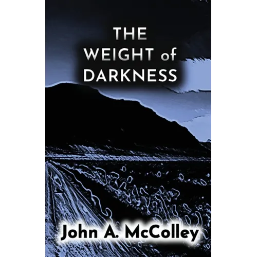 The Weight of Darkness - Paperback