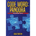 Code Word Pandora: An International Thriller - Paperback