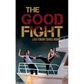 The Good Fight: The Last Enemy Series book 1 - Paperback