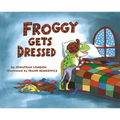 Froggy Gets Dressed - Paperback