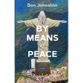 By Means of Peace - Paperback