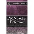 DMN Pocket Reference: A Practical Reference Guide to the Decision Model and Notation Specification version 1.1 - Paperback