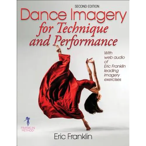 Dance Imagery for Technique and Performance - Paperback