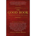 The Good Book: Writers Reflect on Favorite Bible Passages - Paperback