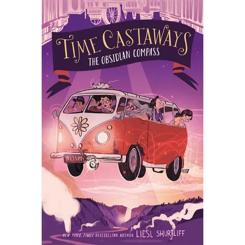 Time Castaways: The Obsidian Compass - Hardcover
