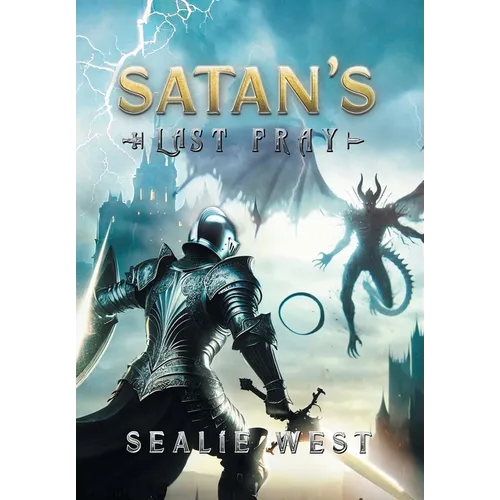 Satan's Last Fray - Hardcover