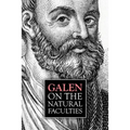 Galen, On the Natural Faculties - Paperback