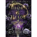 Thorn & Blade - Hardcover