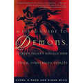 A Field Guide to Demons, Fairies, Fallen Angels, and Other Subversive Spirits - Paperback