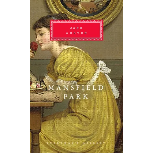 Mansfield Park: Introduction by Peter Conrad - Hardcover