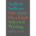 Out on a Limb: Selected Writing, 1989-2021 - Paperback
