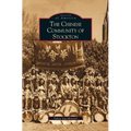 Chinese Community of Stockton - Hardcover