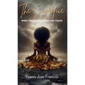 The Sacrifice: When Transition Looks Like Chaos - Hardcover
