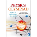Physics Olympiad - Basic to Advanced Exercises - Paperback