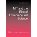 MIT and the Rise of Entrepreneurial Science - Paperback