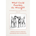 What Could Possibly Go Wrong - Paperback
