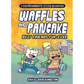 Waffles and Pancake: Best Friends Fur-Ever (a Graphic Novel) - Hardcover