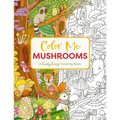 Color Me Mushrooms: A Funky Fungi Coloring Book - Paperback