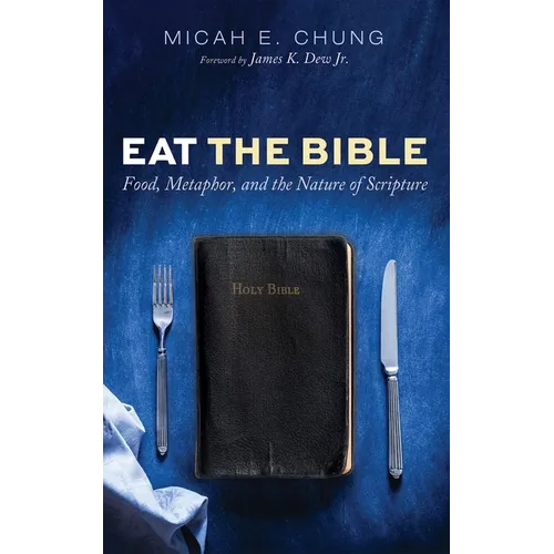 Eat the Bible - Paperback