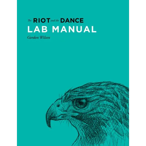 Lab Manual for The Riot and the Dance - Paperback