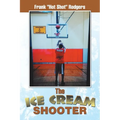 The Ice Cream Shooter - Paperback