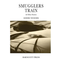 Smugglers Train & Other Stories - Paperback
