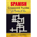 Spanish Crossword Puzzles for Practice and Fun - Paperback