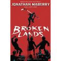 Broken Lands - Hardcover