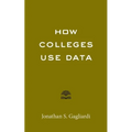 How Colleges Use Data - Paperback