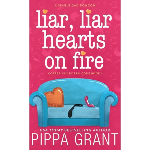 Liar, Liar, Hearts on Fire - Hardcover