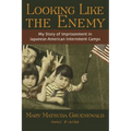 Looking Like the Enemy: My Story of Imprisonment in Japanese American Internment Camps - Paperback