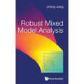 Robust Mixed Model Analysis - Hardcover