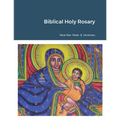 Biblical Holy Rosary - Paperback