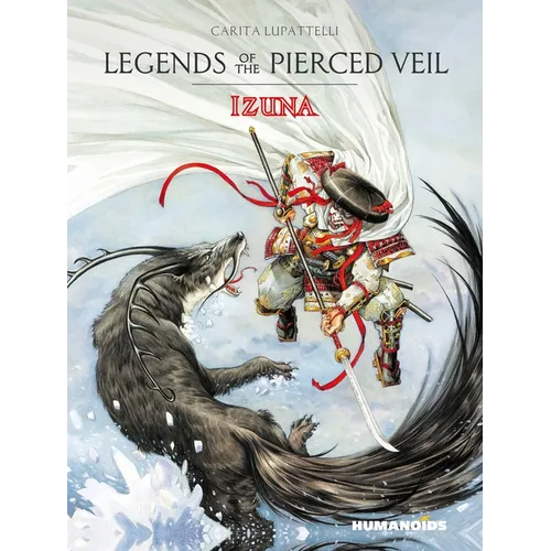Legends of the Pierced Veil: Izuna - Hardcover