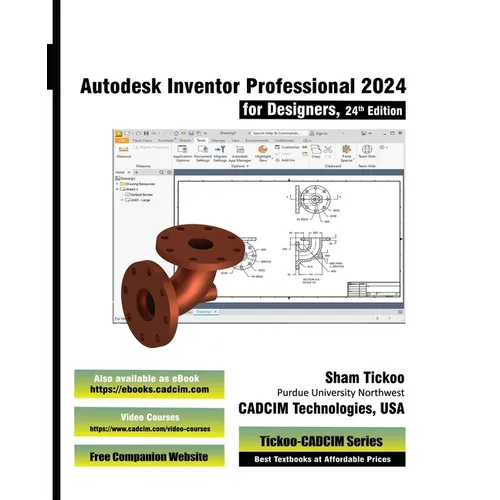 Autodesk Inventor Professional 2024 for Designers, 24th Edition - Paperback