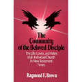 The Community of the Beloved Disciple - Paperback