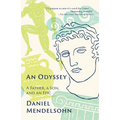 An Odyssey: A Father, a Son, and an Epic - Paperback