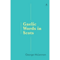 Gaelic Words in Scots - Paperback