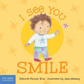 I See You Smile - Board Book