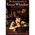 Apprenticeship of Lucas Whitaker - Paperback