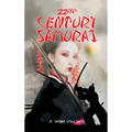 22nd Century Samurai - Hardcover