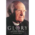 Glory: The Spiritual Theology of Michael Ramsey - Paperback