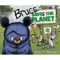 Bruce Saves the Planet: A Disney Planet Possible Book - Hardcover