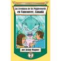 Las Aventuras de Sir Pigglesworth en Vancouver, Canadá - Paperback