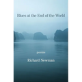 Blues at the End of the World - Paperback
