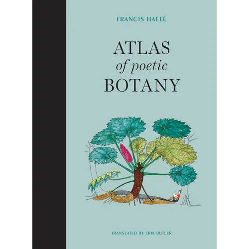 Atlas of Poetic Botany - Hardcover
