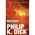 Paycheck and Other Classic Stories - Paperback