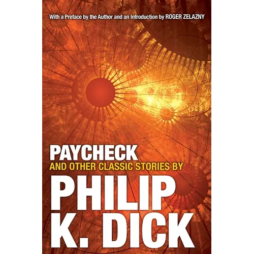 Paycheck and Other Classic Stories - Paperback