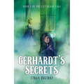 Gerhardt's Secrets: Book 2 of the Lily Black Saga - Paperback